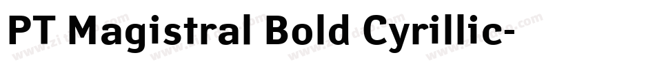 PT Magistral Bold Cyrillic字体转换